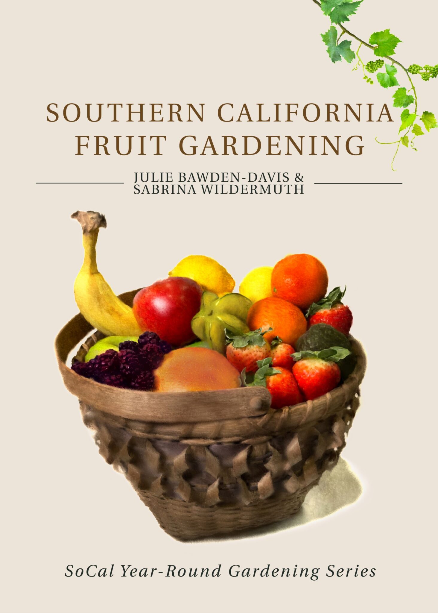 Southern California Fruit Gardening Cover